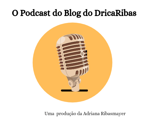 Podcast do Blog DricaRibas. Iniciativa Coronavírus na&nbsp;Áustria.